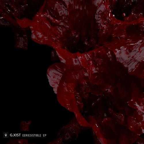 G.xist - Eeriesistible (2024) [EP]