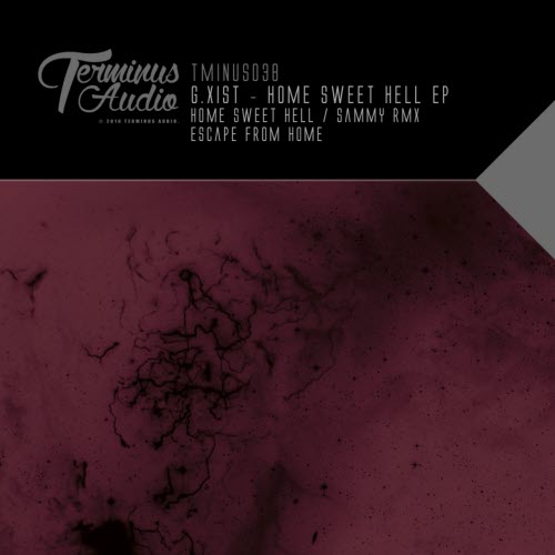 G.xist - Home Sweet Hell (2016) [EP]