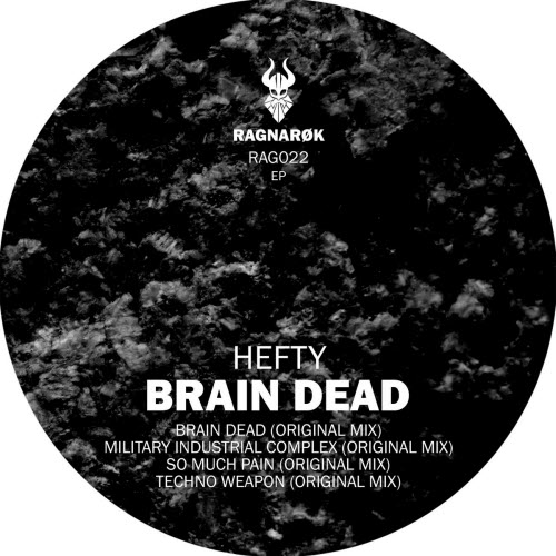 Hefty - Brain Dead (2015) [EP]