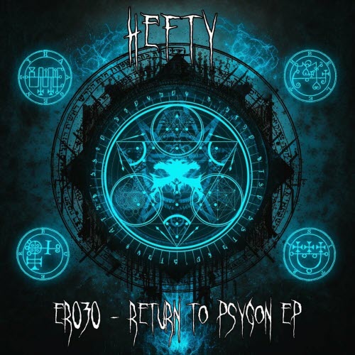 Hefty - Return To Psygon (2023) [EP]