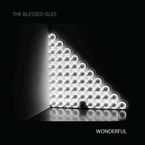 The Blessed Isles - Wonderful (2024) [Single]