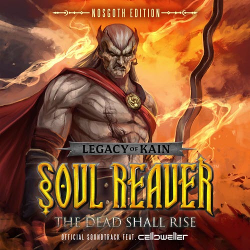 Celldweller - Legacy Of Kain: Soul Reaver - The Dead Shall Rise (Official Soundtrack) (Nosgoth Edition) (2026) [2CD]