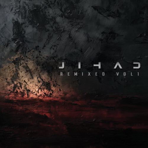 Jihad - Remixed (Vol. 1) (2026)