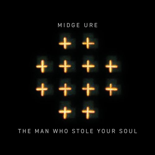Midge Ure - The Man Who Stole Your Soul (Single Version) (2026) [Single]