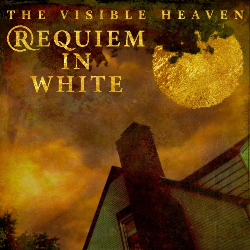 Requiem In White - The Visible Heaven (2026) [Single]