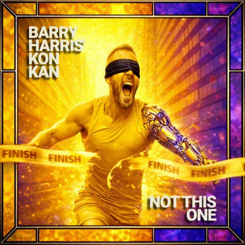 Barry Harris & Kon Kan - Not This One (2026) [Single]