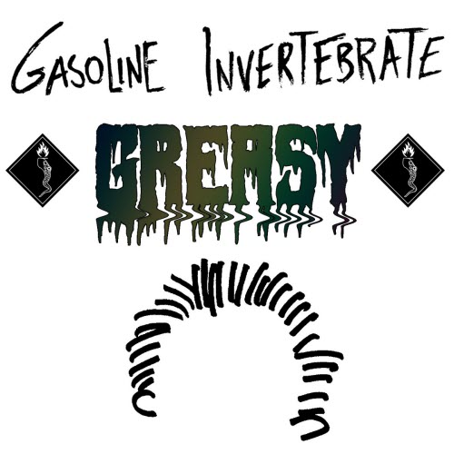 Gasoline Invertebrate - Greasy (2026) [Single]
