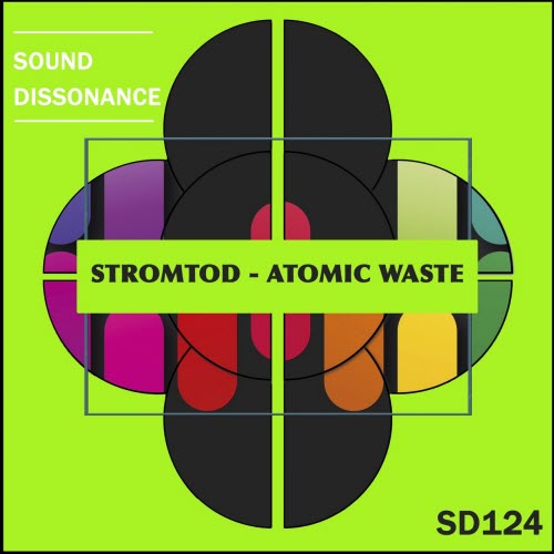 Stromtod - Atomic Waste (2021) [Single]