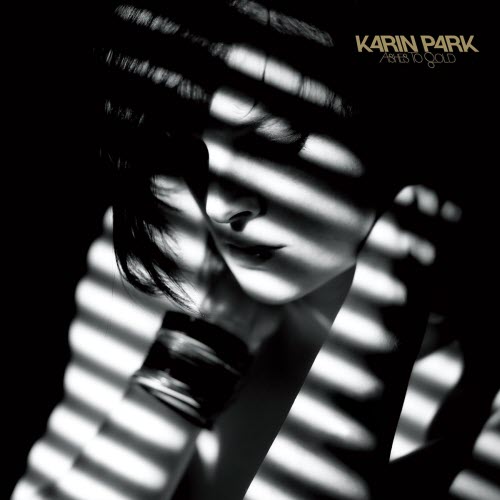 Karin Park - Ashes To Gold (2009)