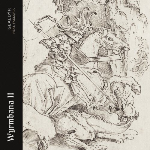 Gealdýr - Wyrmbana II (2026) [Single]