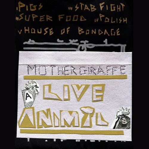 Mother Giraffe - Live Animals (2023) [EP]