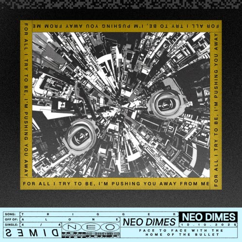 Neo Dimes - Trigger (2026) [EP]