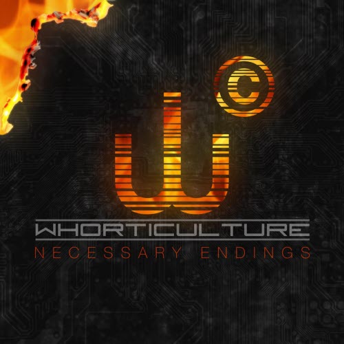 Whorticulture - Necessary Endings (2019) [Single]