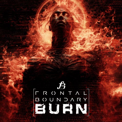 Frontal Boundary - Burn (2026) [EP]