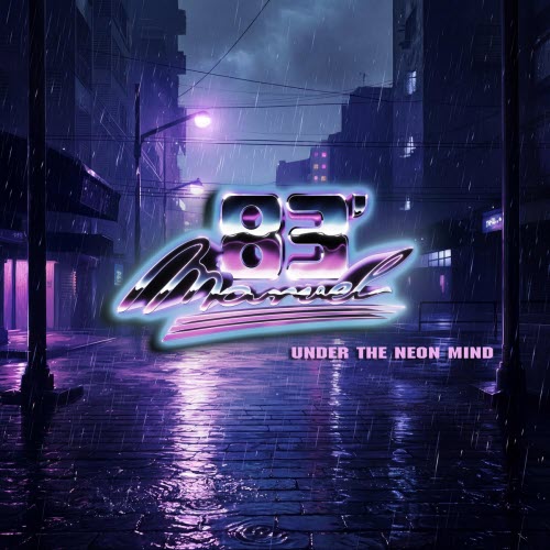 Marvel83' - Under The Neon Mind (2026) [Single]