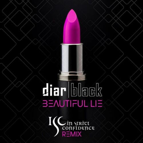 DiarBlack - Beautiful Lie (In Strict Confidence Remix) (2026) [Single]