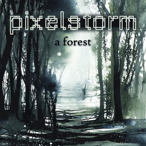 Pixelstorm - A Forest (2026) [Single]