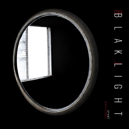 BlakLight - Cruel (2026) [EP]