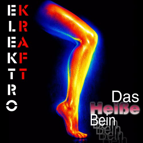 Elektrokraft - Das Heiße Bein (2026) [Single]