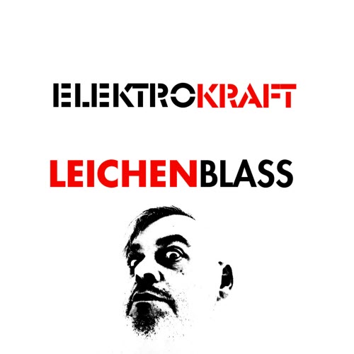 Elektrokraft - Leichenblass (2026) [Single]