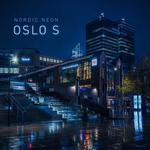Nordic Neon - Oslo S (2026) [Single]