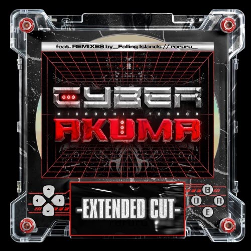 Microchip Terror - Cyber Akuma (Extended Cut) (2026) [EP]
