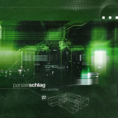 Panzerschlag - Dom And Chill (2026) [Single]