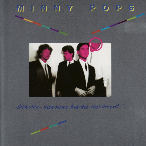 Minny Pops - Drastic Measures, Drastic Movement (2004) [Remastered]