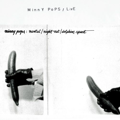 Minny Pops - Live (2016) [EP Reissue]