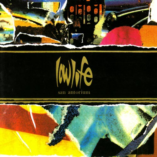 Lowlife - San Antorium (2006) [Remastered]
