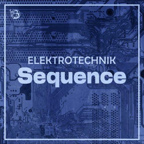 ELEKTROTECHNIK - Sequence (2026) [EP]