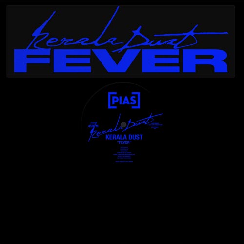 Kerala Dust - Fever (2026) [Single]