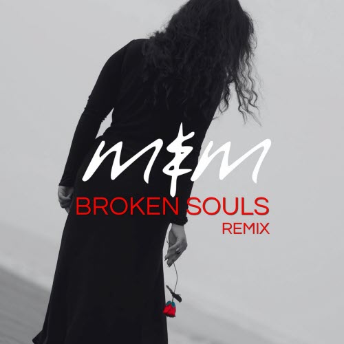 Me & Melancholy - Broken Souls (Remix) (2026) [Single]