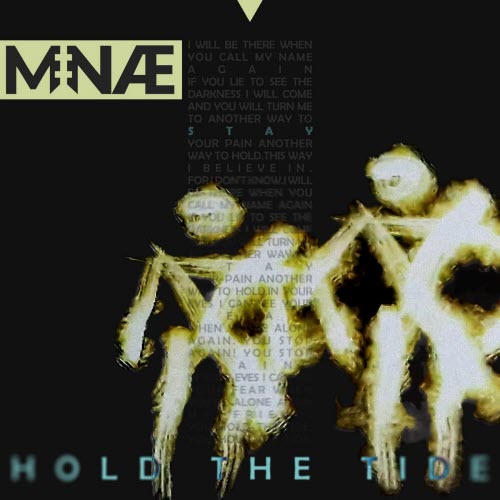 MNÆ - Hold The Tide (2026) [Single]