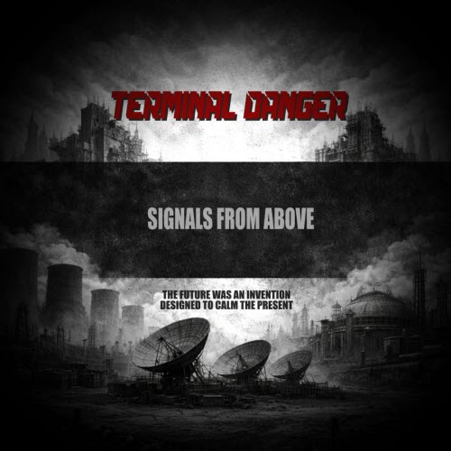 Terminal Danger - Signals From Above (2026) [EP]