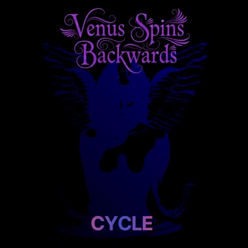 Venus Spins Backwards - Cycle (2026) [EP]