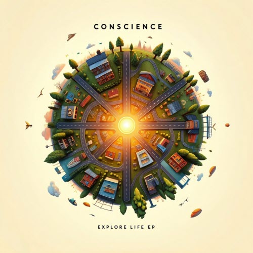 Conscience - Explore Life (2026) [EP]