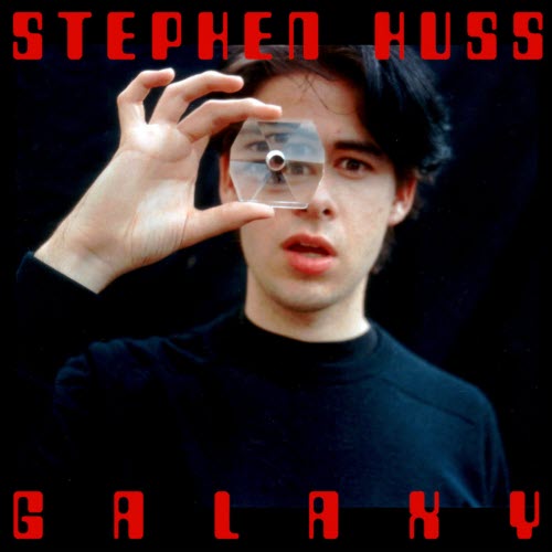Stephen Huss - Galaxy (2020)