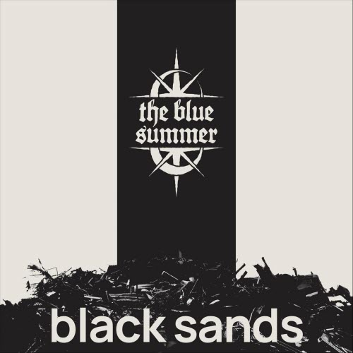 The Blue Summer - Black Sands (2026) [EP]