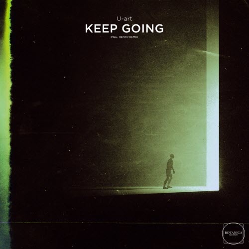 U-Art - Keep Going (2021) [EP]
