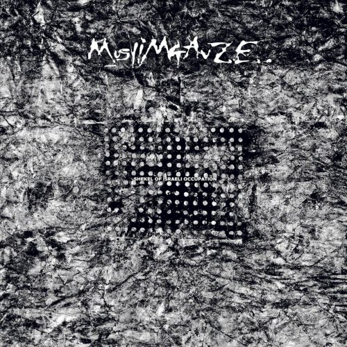 Muslimgauze - Shekel Of Israeli Occupation (2026) [Reissue]