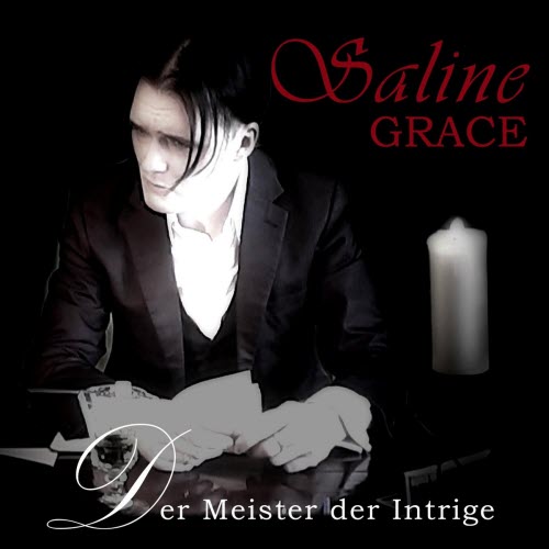 Saline Grace - Der Meister Der Intrige (2021) [Single]