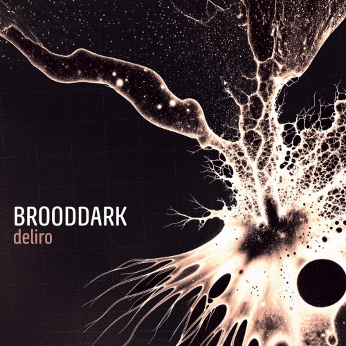 Brooddark - Deliro (2026)