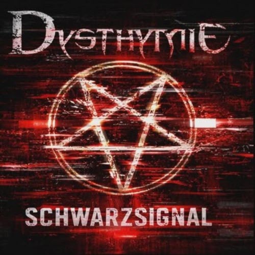 Dysthymie - Schwarzsignal (2026) [Single]