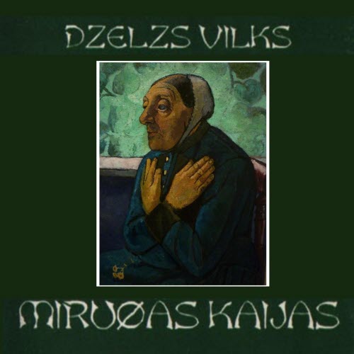 Dzelzs Vilks - Mirušās Kaijas (1995)