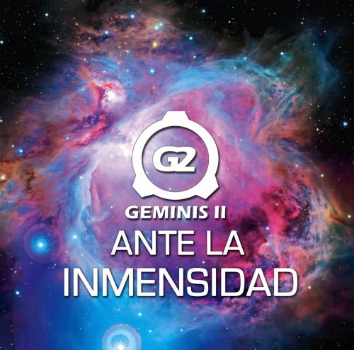 Geminis 2 - Ante La Inmensidad (2017) [EP]