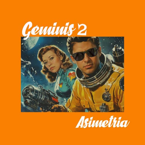 Geminis 2 - Asimetría (2026) [EP]