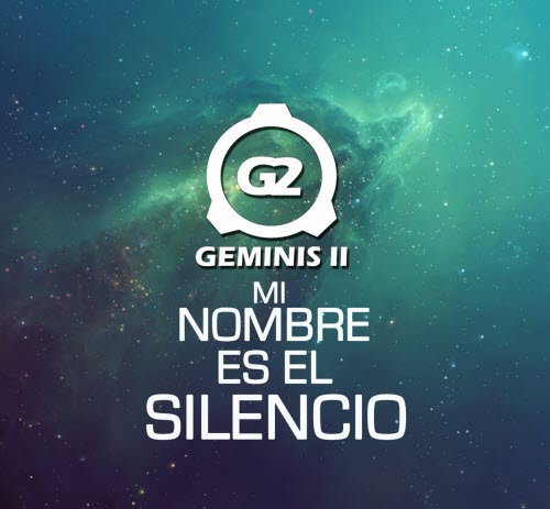 Geminis 2 - Mi Nombre Es El Silencio (2017) [EP]