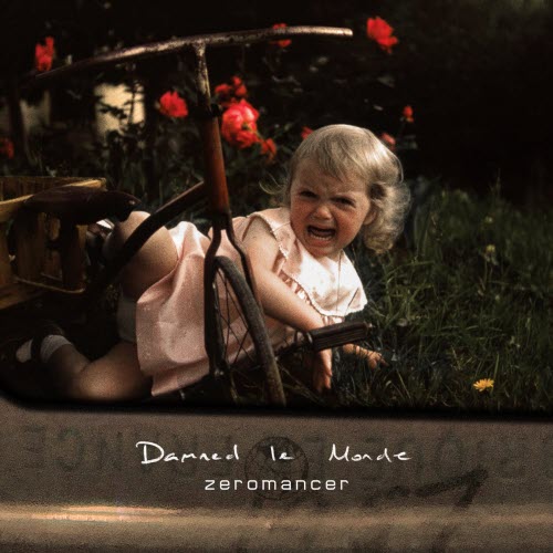 Zeromancer - Damned Le Monde (2021) [Single]
