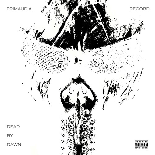Primaudia Record - Dead By Dawn (2020)